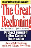 The Great Reckoning: Protect Yourself in the Coming Depression
