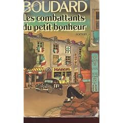 Les combattants du petit bonheur