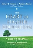 The heart of higher education : a call to renewal