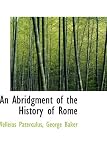 An Abridgment of the History of Rome