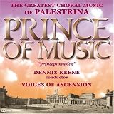 The Greatest Choral Music of Palestrina: Prince of Music