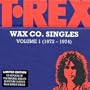 Wax Co. Singles Box, Volume 1 (1972-1974)