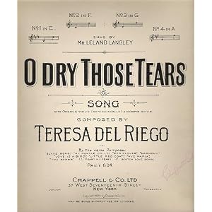 Buy O Dry Those Tears: Song, with Organ and Violin (or Violoncello) Accompaniments by Teresa Del Riego (composer)