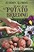 The Lost Art of Potato Breeding (Garden Alchemy)