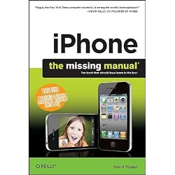 iPhone: The Missing Manual: Covers iPhone 4 & All Other Models with iOS 4 Software (Missing Manuals)