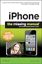 iPhone: The Missing Manual: Covers iPhone 4 & All Other Models with iOS 4 Software (Missing Manuals)