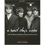 A Hard Day's Write: The Stories Behind Every Beatl&hellip by Steve Turner