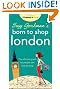 Suzy Gershman's Born to Shop London: The Ultimate Guide for People Who Love to Shop