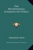 The Metaphysical Elements Of Ethics