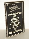 Conversation With Eldridge Cleaver: Algiers