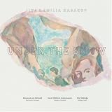 Ilya & Emilia Kabakov: Under the Snow Ilya & Emilia Kabakov: Under the Snow