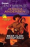 Bear Claw Conspiracy (Harlequin Intrigue)