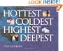 Hottest, Coldest, Highest, Deepest