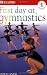 DK Readers: First Day at Gymnastics (Level 1: Beginning to Read)