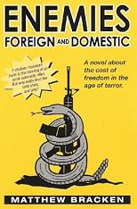 Enemies Foreign and Domestic