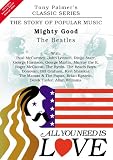Tony PALMER - All You Need Is Love, Volume Thirteen - The Beatles - Mighty Good