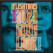 Take a Good Look