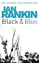 Black And Blue: An Inspector Rebus Novel 8