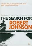 The Search For Robert Johnson [DVD]