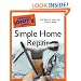 The Complete Idiot's Guide to Simple Home Repair