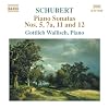 Schubert: Piano Sonatas Nos. 5, 7a, 11 & 12