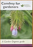 Comfrey for gardeners and smallholders