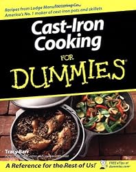 Cast Iron Cooking For Dummies