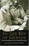 In the Key of Genius: The Extraordinary Life of Derek Paravicini