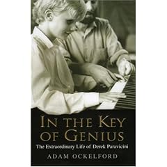 In the Key of Genius: The Extraordinary Life of Derek Paravicini