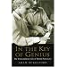 In the Key of Genius: The Extraordinary Life of Derek Paravicini