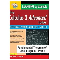 Calculus 3 Advanced Tutor: Fundamental Theorem of Line Integrals Part 2