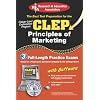 CLEP Principles of Marketing w/ CD-ROM (REA) -The Best Test Prep for the CLEP (Test Preps)