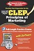 CLEP Principles of Marketing w/ CD-ROM (REA) -The Best Test Prep for the CLEP (Test Preps)