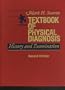 Textbook of Physical Diagnosis: History and Examination