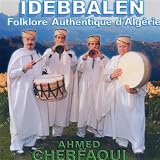 Iddebalen, Folklore authentique d_Alg�rie