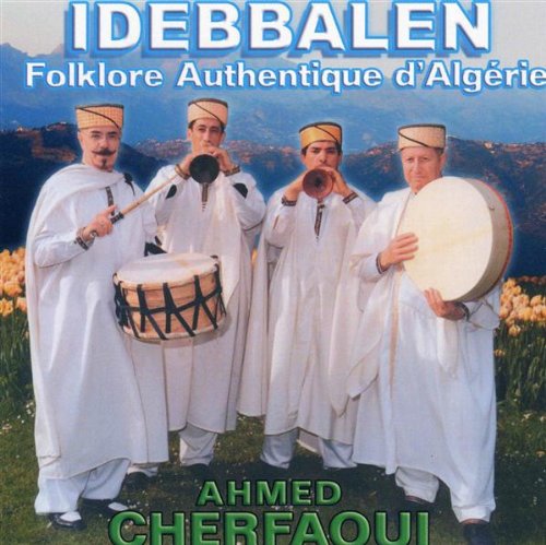 Iddebalen, Folklore authentique d_Alg�rie