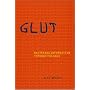 Glut: Mastering Information Through the Ages