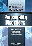The Clinician's Guide to the Diagnosis and Treatment of Personality Disorders
