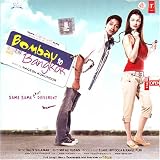Bombay to bangkok(Hindi Music/ Bollywood Songs / Film Soundtrack / Shreyas Talpade/ Lena Christensen / Various Artists / Pritam/ Sukhvinder Singh/ Salim - Suleman)