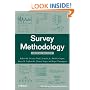 Survey Methodology (Wiley Series in Survey Methodology)