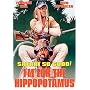 I'm for the Hippopotamus