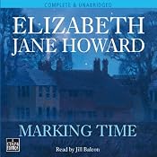 Marking Time | [Elizabeth Jane Howard]