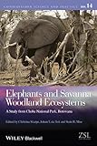 Elephants and savanna woodland ecosystems : a study from Chobe National Park, Botswana