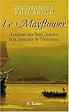 Mayflower: A Story of Courage, Community, and War