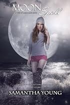 Moon Spell (The Tale of Lunarmorte #1)