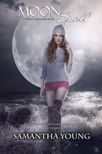 Produkt-Bild: Moon Spell (The Tale of Lunarmorte #1)