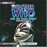 Doctor Who and the Giant Robot (Classic Novels)