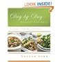 Day-by-Day Gourmet Cookbook: Recipes and Reflections for Better Living