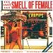 Cover of Smell of Female