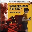 Quien Puede Matar a Un Nino by Waldo de los Rios